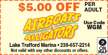 Discount Coupon for Airboats & Alligators at Lake Trafford